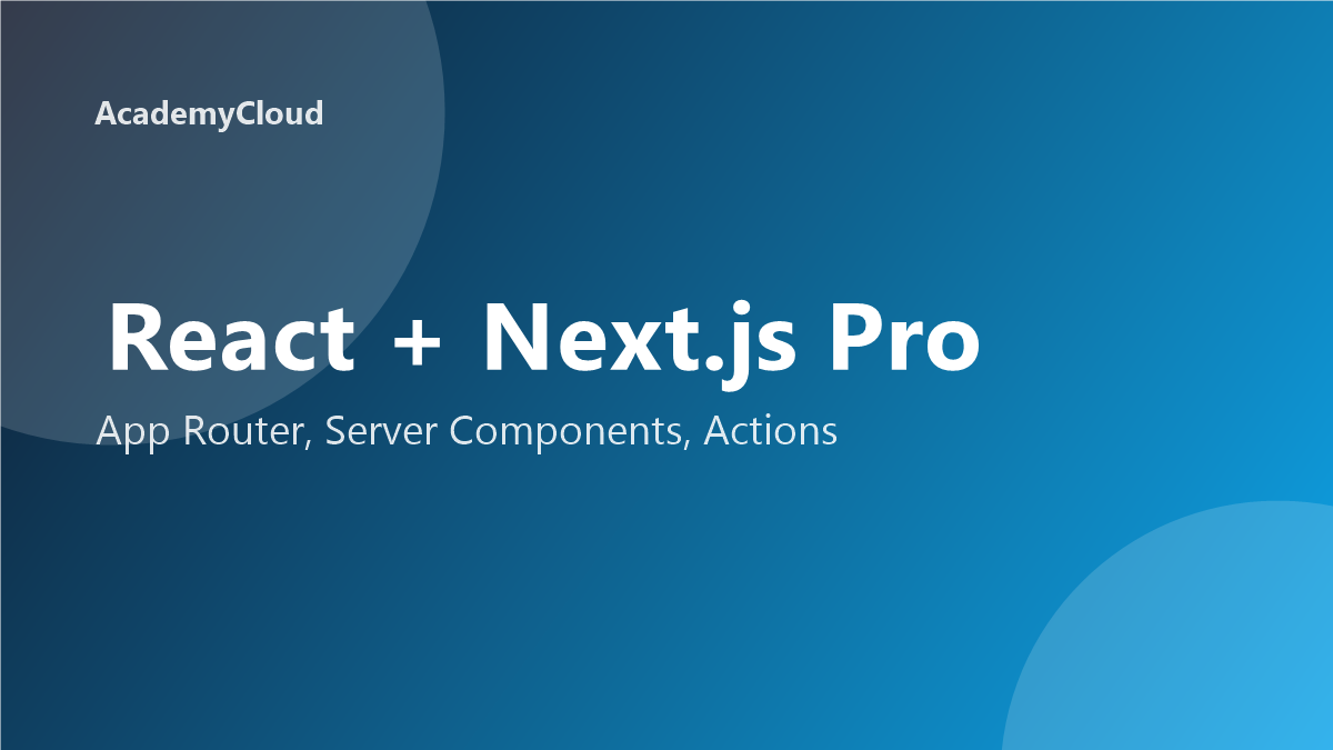 React + Next.js Pro: сучасний фронтенд
